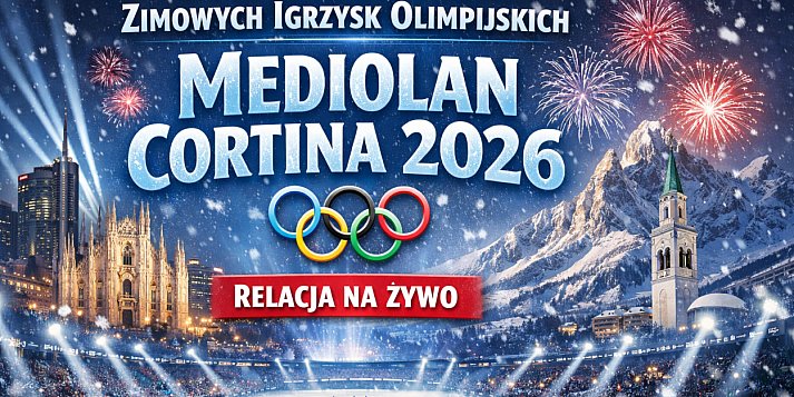 Ceremonia Otwarcia Zimowych Igrzysk Olimpijskich Mediolan–Cortina 2026