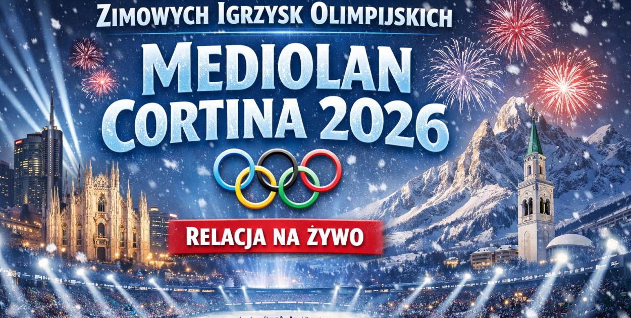 Ceremonia Otwarcia IO Mediolan–Cortina 2026 [RELACJA NA ŻYWO]